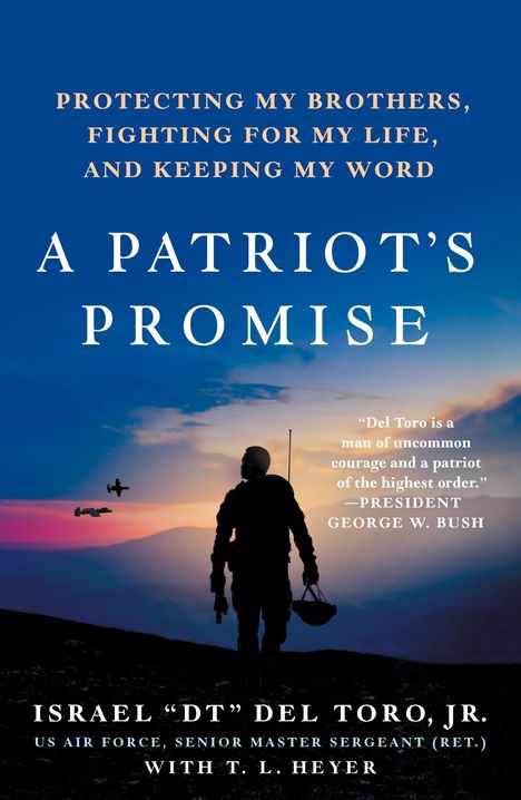 Israel Dt del Toro Jr: A Patriot's Promise, Buch