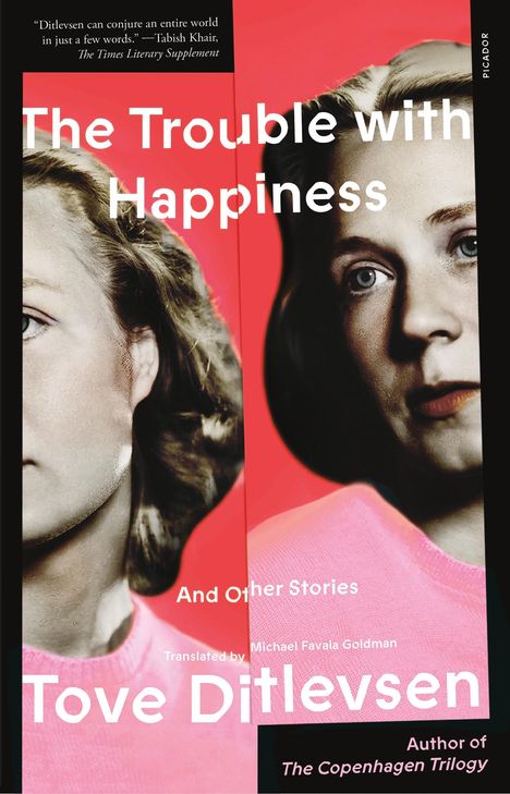 Tove Ditlevsen: The Trouble with Happiness, Buch