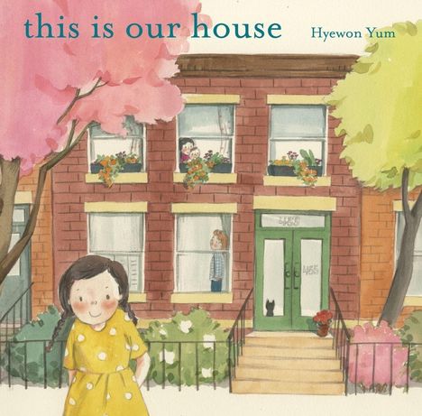 Hyewon Yum: This Is Our House, Buch