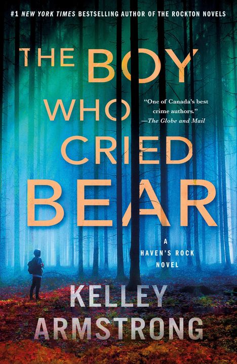 Kelley Armstrong: The Boy Who Cried Bear, Buch