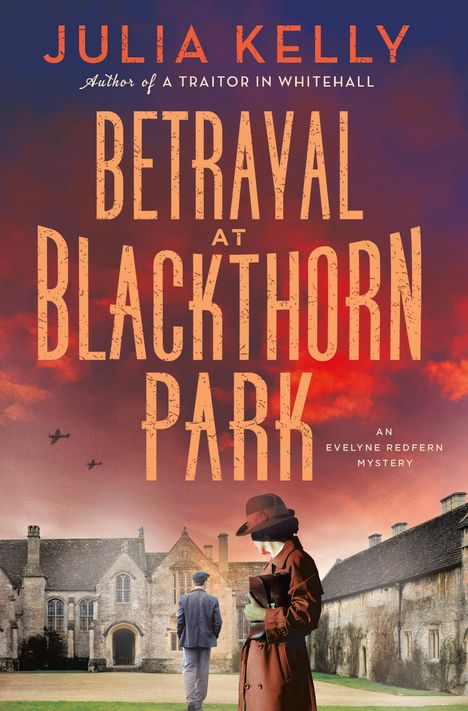 Julia Kelly: Betrayal at Blackthorn Park, Buch