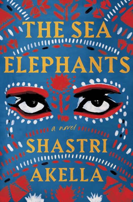 Shastri Akella: The Sea Elephants, Buch