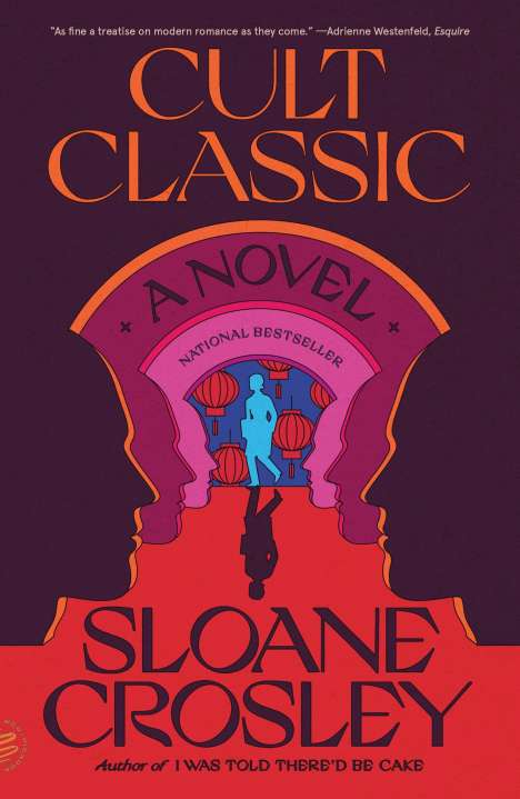 Sloane Crosley: Cult Classic, Buch