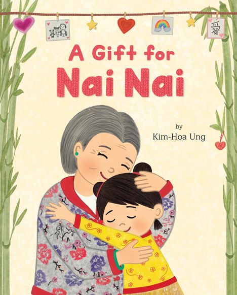 Kim-Hoa Ung: A Gift for NAI NAI, Buch