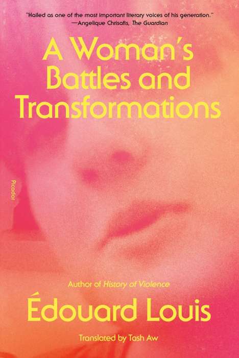 Édouard Louis: A Woman's Battles and Transformations, Buch