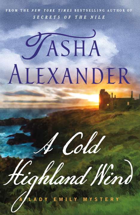 Tasha Alexander: A Cold Highland Wind, Buch
