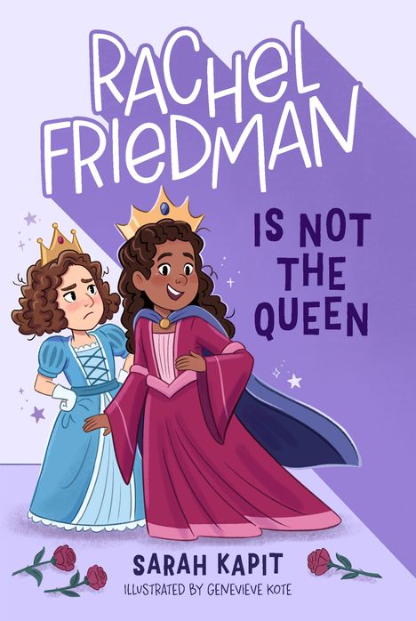 Sarah Kapit: Rachel Friedman Is Not the Queen, Buch