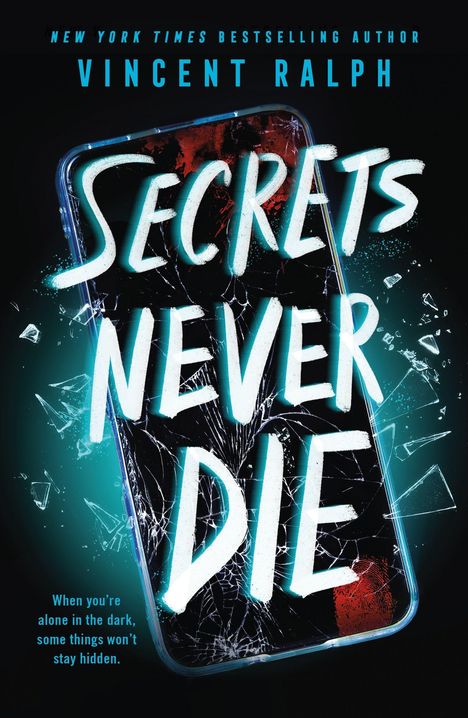 Vincent Ralph: Secrets Never Die, Buch
