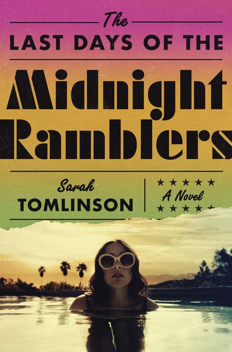 Sarah Tomlinson: The Last Days of The Midnight Ramblers, Buch