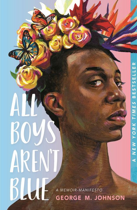 George M Johnson: All Boys Aren't Blue, Buch