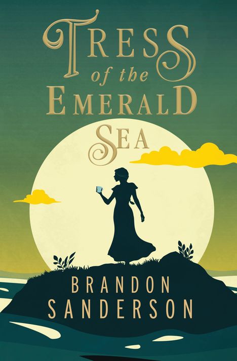 Brandon Sanderson: Tress of the Emerald Sea, Buch