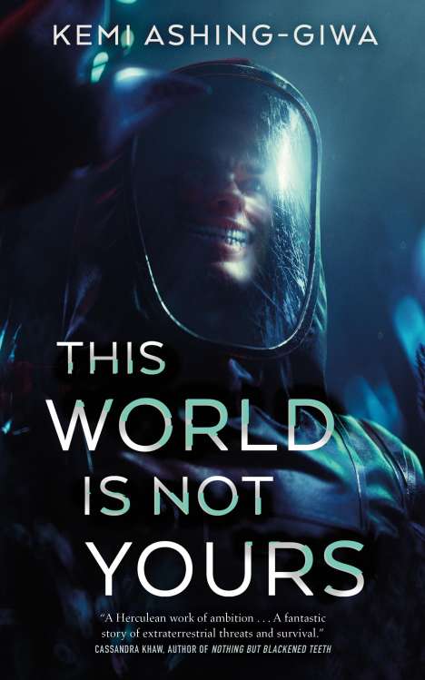 Kemi Ashing-Giwa: This World Is Not Yours, Buch
