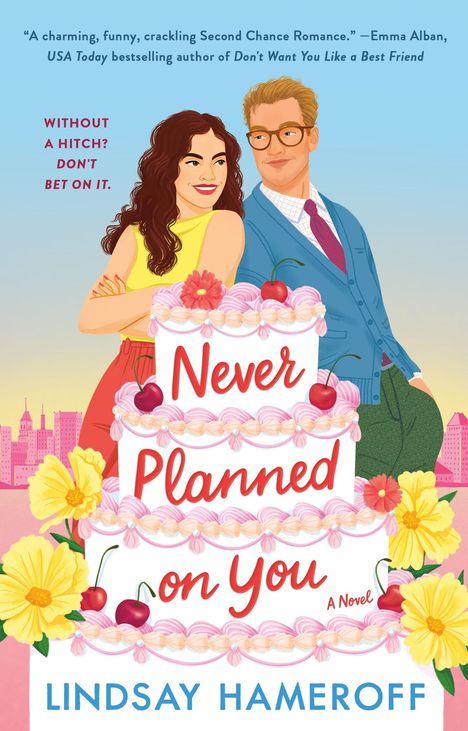 Lindsay Hameroff: Never Planned on You, Buch