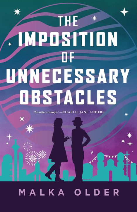 Malka Older: The Imposition of Unnecessary Obstacles, Buch