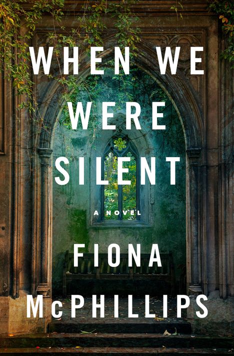 Fiona Mcphillips: When We Were Silent, Buch