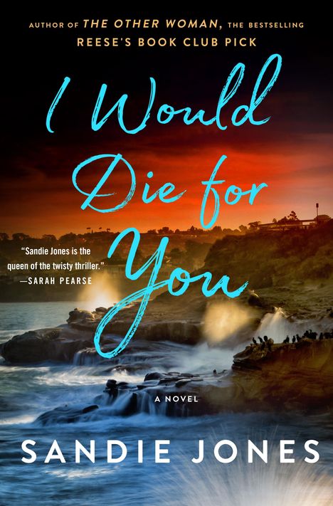 Sandie Jones: I Would Die for You, Buch