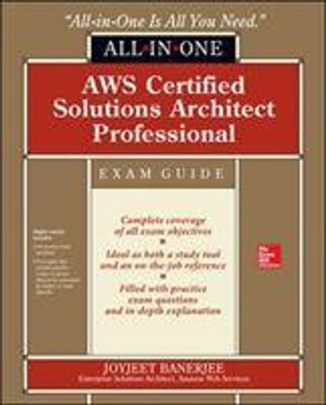 Joyjeet Banerjee: AWS Certified Solutions Architect Professional All-in-One Exam Guide (Exam SAP-C01), Buch