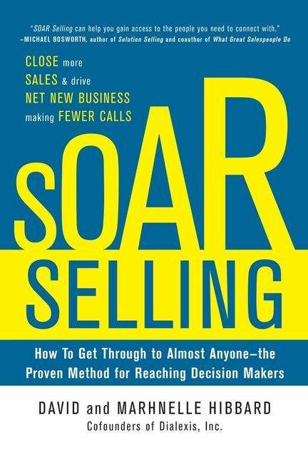 David Hibbard: Soar Selling (Pb), Buch