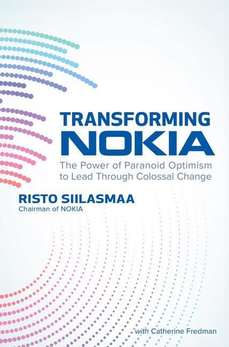 Risto Siilasmaa: Transforming Nokia (Pb), Buch