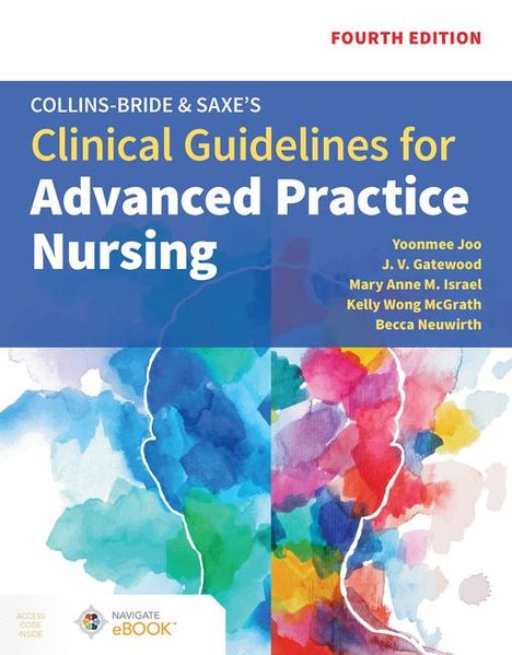 Yoonmee Joo: Collins-Bride &amp; Saxe's Clinical Guidelines for Advanced Practice Nursing, Buch