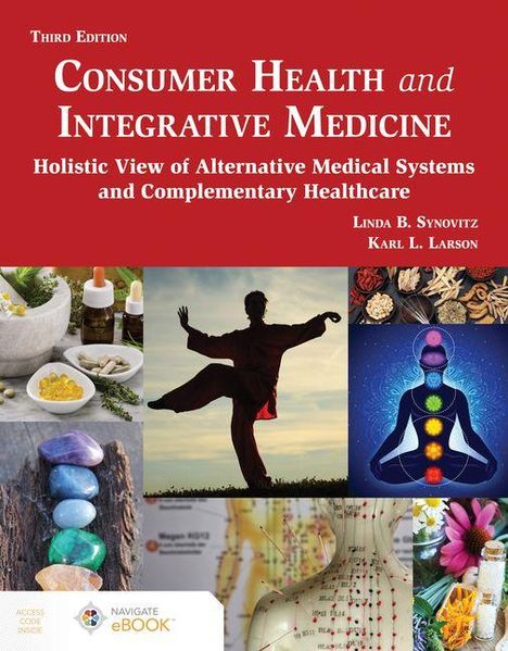 Linda Baily Synovitz: Consumer Health and Integrative Medicine, Third Edition, Buch