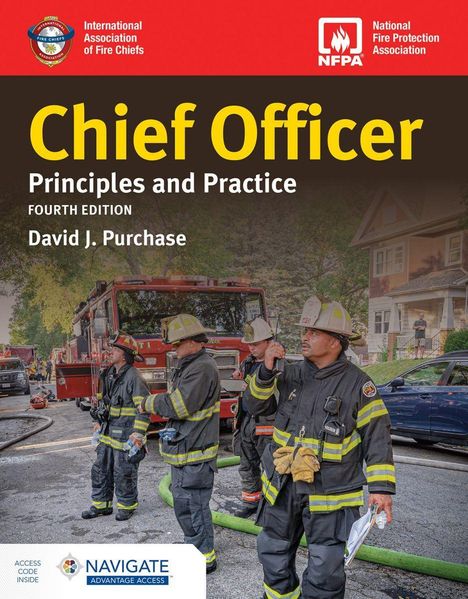 „Chief Officer: Principles and Practice, Fourth Edition, David J. Purchase“. Feuerwehrleute vor einem Feuerwehrauto.