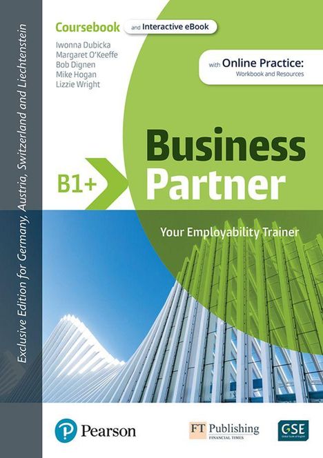 Iwona Dubicka: Business Partner B1+ DACH Coursebook & Standard MEL & DACH Reader+ eBook Pack, Buch