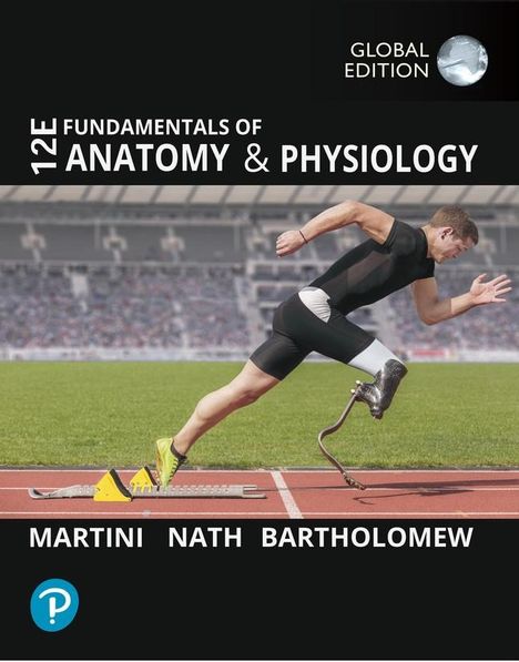 Frederic Martini: Fundamentals of Anatomy and Physiology, Global Edition, Buch