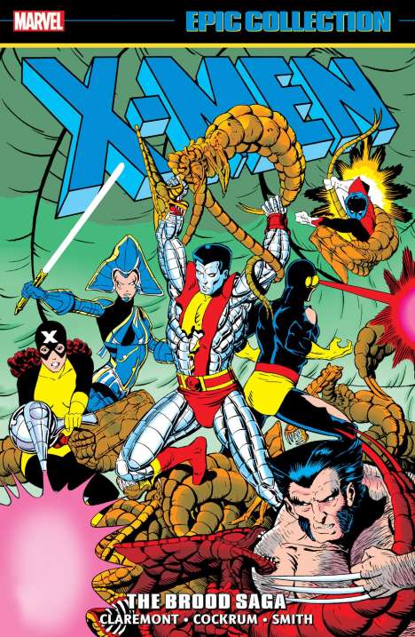 Chris Claremont: X-men Epic Collection: The Brood Saga, Buch