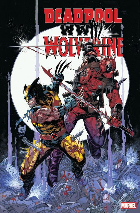 Joe Kelly: Deadpool &amp; Wolverine: WWIII, Buch