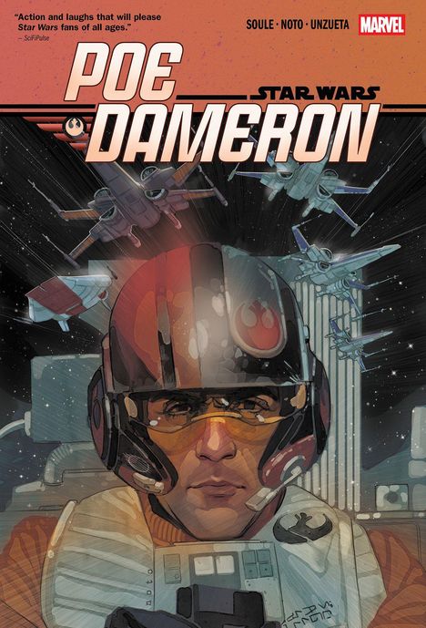"POE DAMERON" in großen Buchstaben. "Star Wars" im Hintergrund mit X-Wing Kampffliegern und einem Piloten in Nahaufnahme.