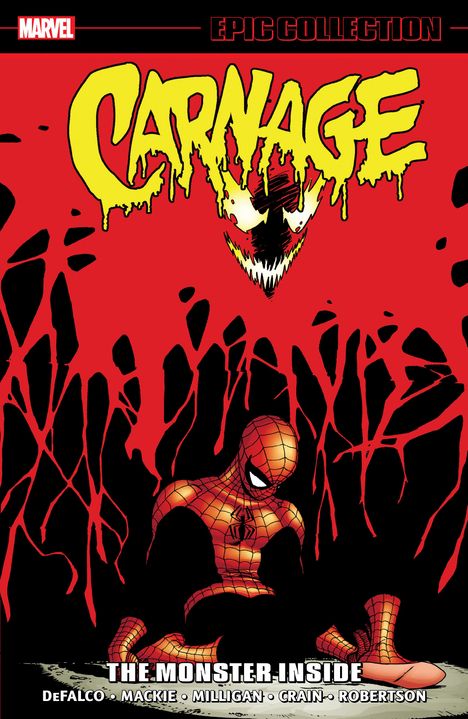 Tom Defalco: Carnage Epic Collection: The Monster Inside, Buch