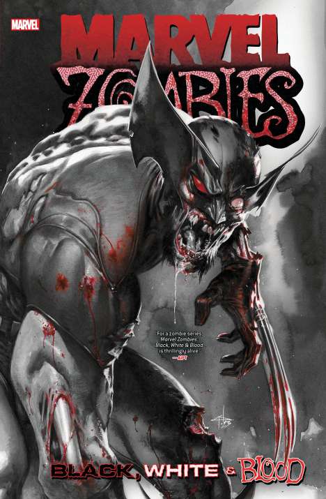 Garth Ennis: Marvel Zombies: Black, White &amp; Blood Treasury Edition, Buch