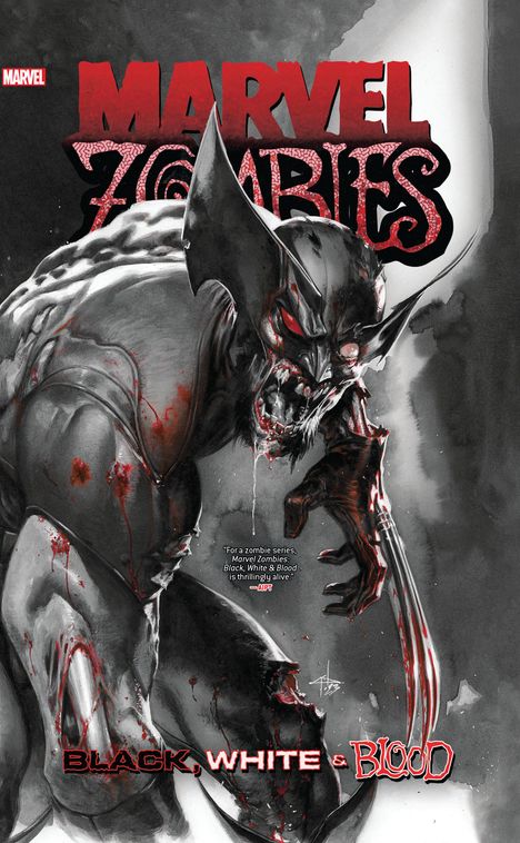 Garth Ennis: Marvel Zombies: Black, White &amp; Blood, Buch