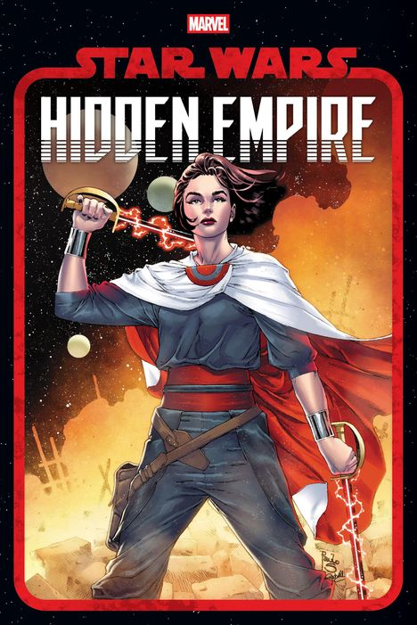 "Star Wars Hidden Empire" in großem Text. Eine Frau mit Umhang hält ein rotes Laserschwert in heroischer Pose.
