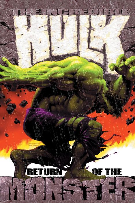 "The Incredible Hulk: Return of the Monster." Illustration eines grünen, muskulösen Wesens in Regen vor flammendem Hintergrund.