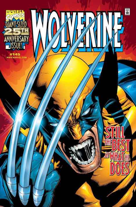 "Wolverine", "Still the best at what he does". Illustration eines wütenden Mannes mit Krallen. 25th Anniversary-Ausgabe.