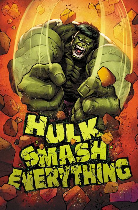 „HULK SMASH EVERYTHING“ steht in großen, grün-gelben Buchstaben. Illustration eines wütenden, grünen Riesen, der zuschlägt.