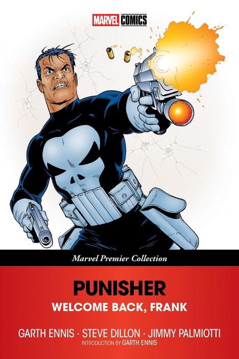 "Marvel Premier Collection: Punisher - Welcome Back, Frank. Garth Ennis, Steve Dillon, Jimmy Palmiotti. Ein Comic-Illustration."