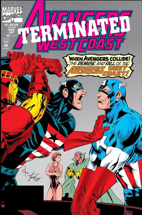 „TERMINATED“, „WHEN AVENGERS COLLIDE! THE DEMISE AND FALL OF THE AVENGERS WEST COAST!“ Zwei Superhelden im Streit.