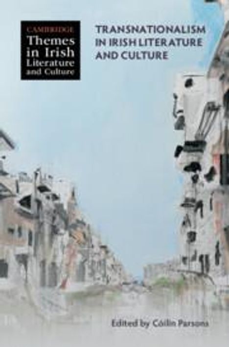 Transnationalism in Irish Literature and Culture, Buch