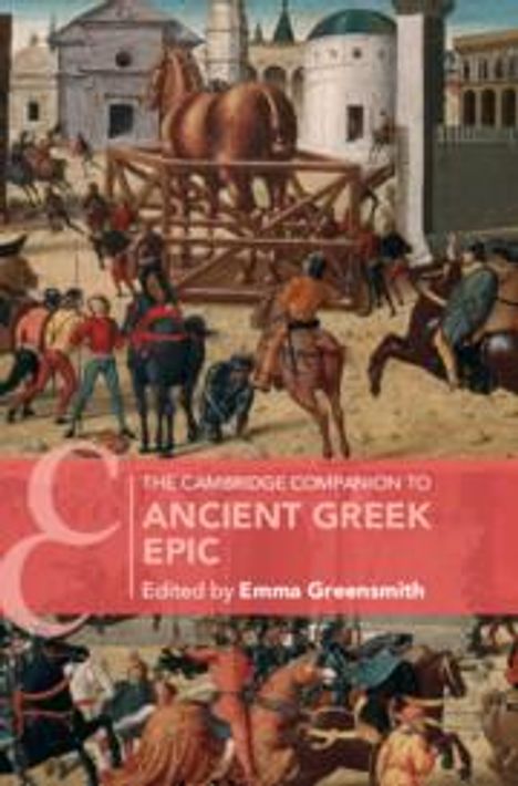 The Cambridge Companion to Ancient Greek Epic, Buch