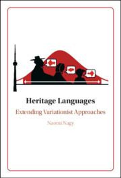 Naomi Nagy: Heritage Languages, Buch