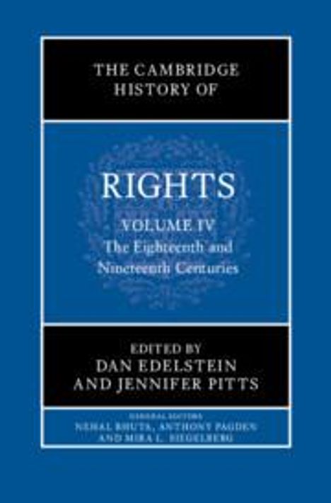 The Cambridge History of Rights: Volume 4, the Eighteenth and Nineteenth Centuries, Buch