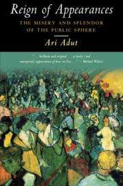 Ari Adut: Reign of Appearances, Buch