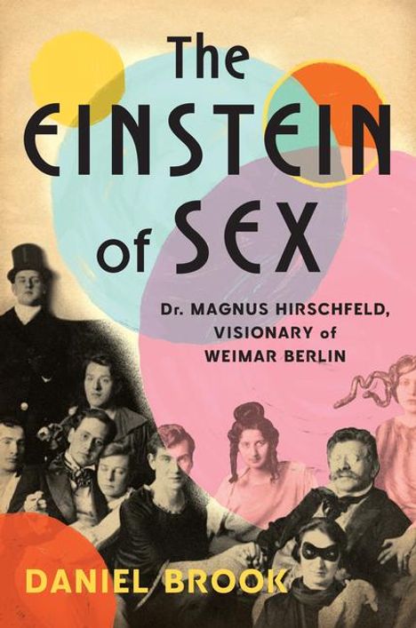 Daniel Brook: The Einstein of Sex, Buch
