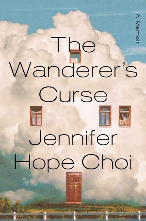 Jennifer Hope Choi: The Wanderer's Curse, Buch