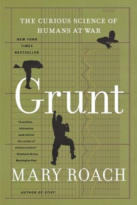 "THE CURIOUS SCIENCE OF HUMANS AT WAR" übergroß "Grunt". Schatten von Soldaten. "MARY ROACH". Begrenztes Farbschema.