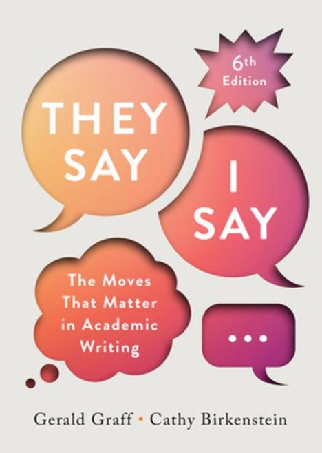 Gerald Graff: "They Say / I Say", Buch