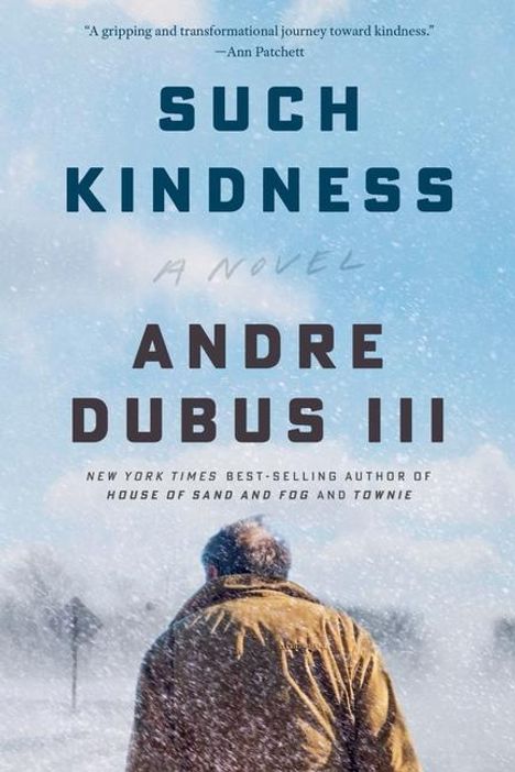 Andre Dubus: Such Kindness, Buch